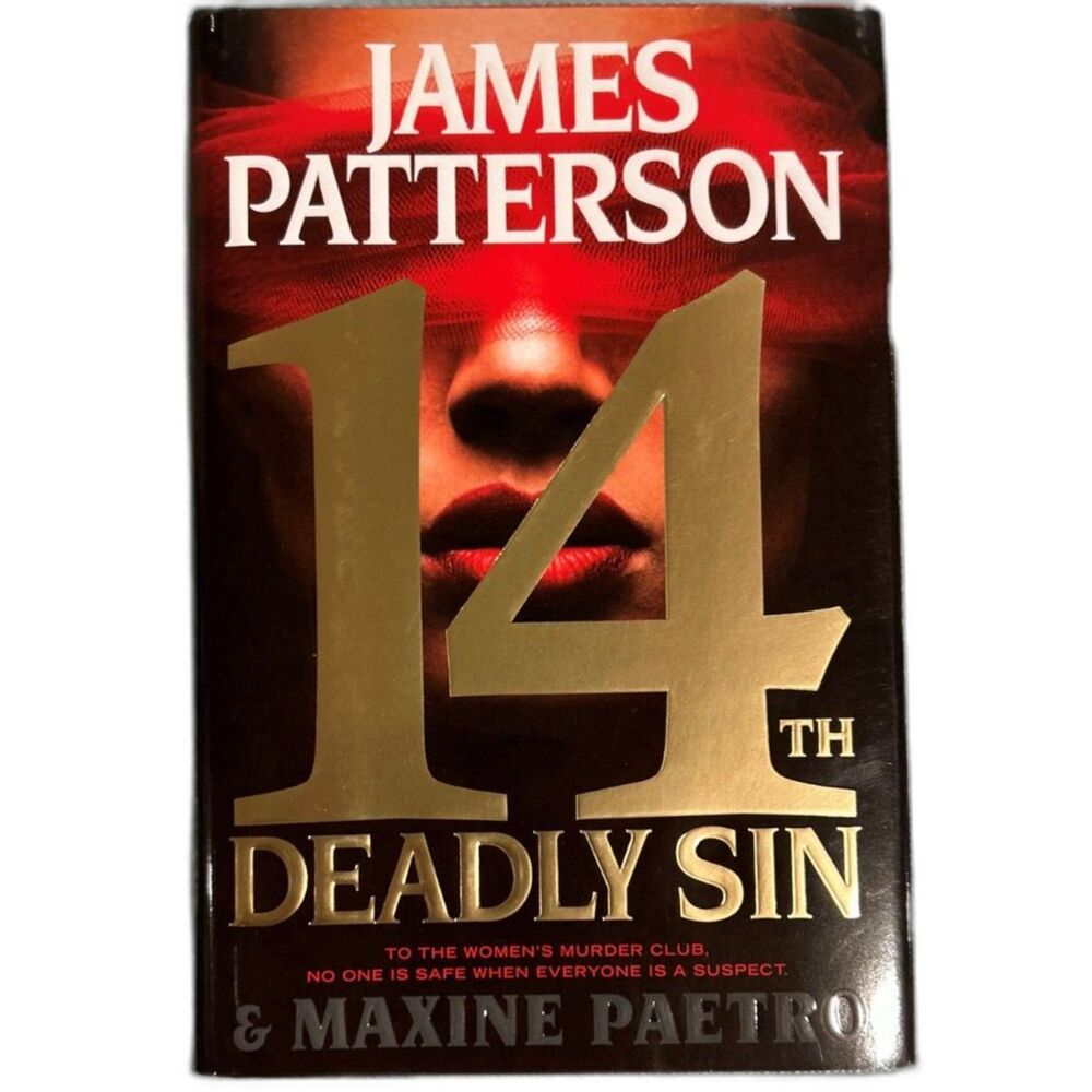 14th Deadly Sin - Hardcover Novel by James Patterson - 1at Edition